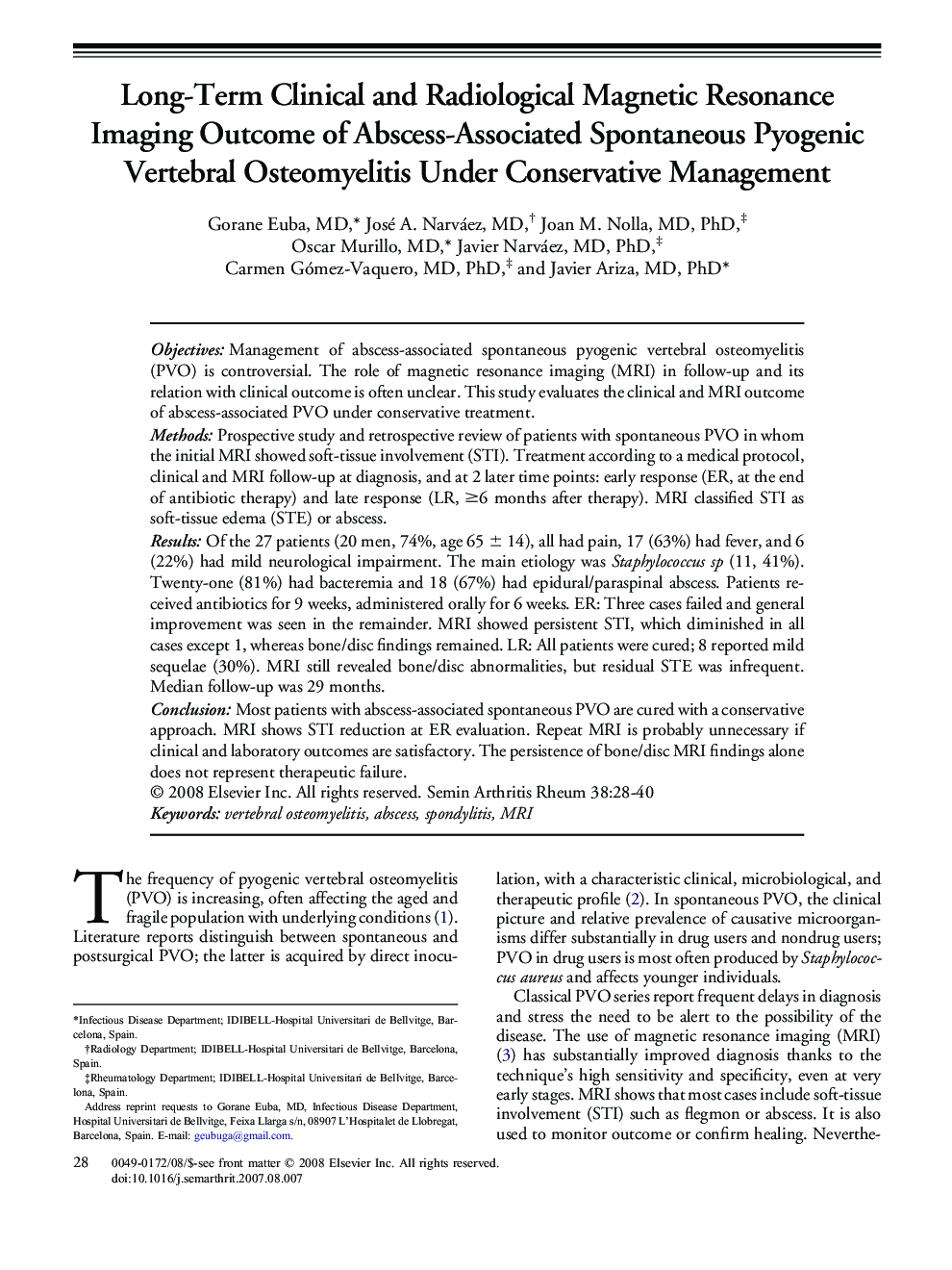 Long-Term Clinical and Radiological Magnetic Resonance Imaging Outcome of Abscess-Associated Spontaneous Pyogenic Vertebral Osteomyelitis Under Conservative Management