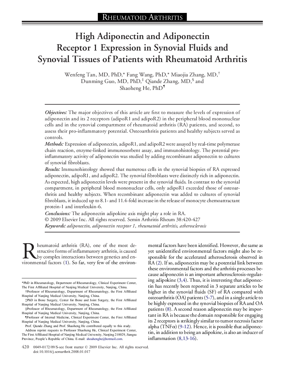 High Adiponectin and Adiponectin Receptor 1 Expression in Synovial Fluids and Synovial Tissues of Patients with Rheumatoid Arthritis 