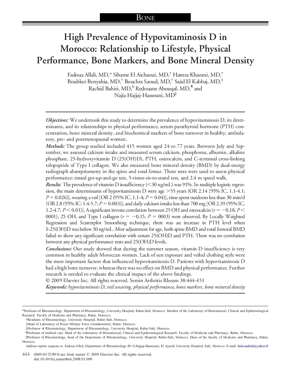High Prevalence of Hypovitaminosis D in Morocco: Relationship to Lifestyle, Physical Performance, Bone Markers, and Bone Mineral Density