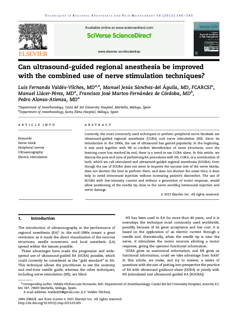 Can ultrasound-guided regional anesthesia be improved with the combined use of nerve stimulation techniques?