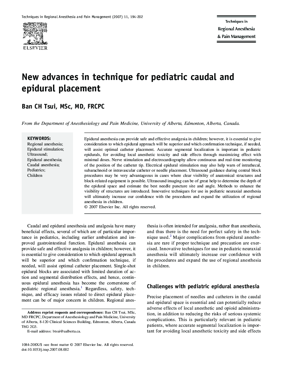 New advances in technique for pediatric caudal and epidural placement