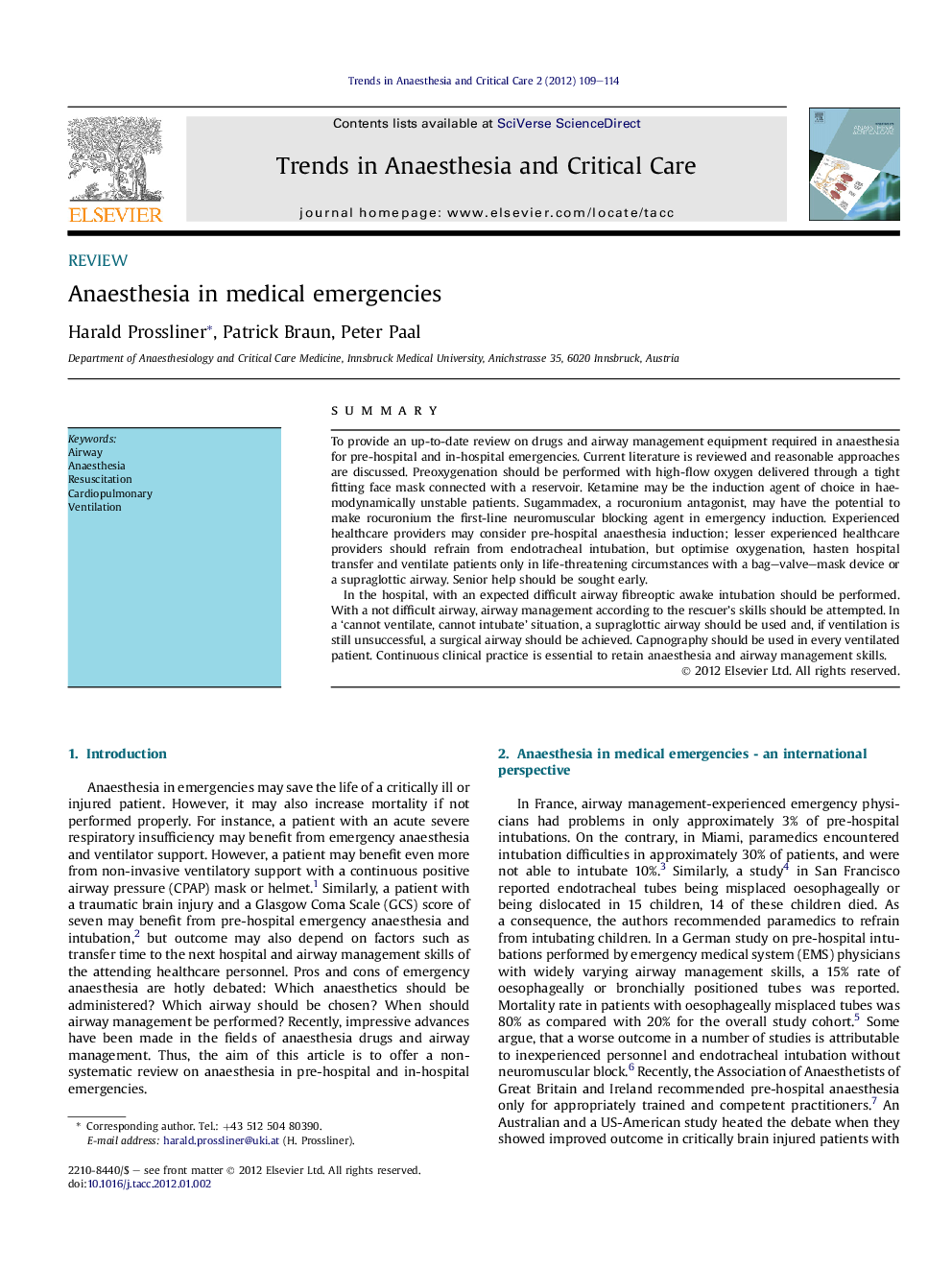 Anaesthesia in medical emergencies