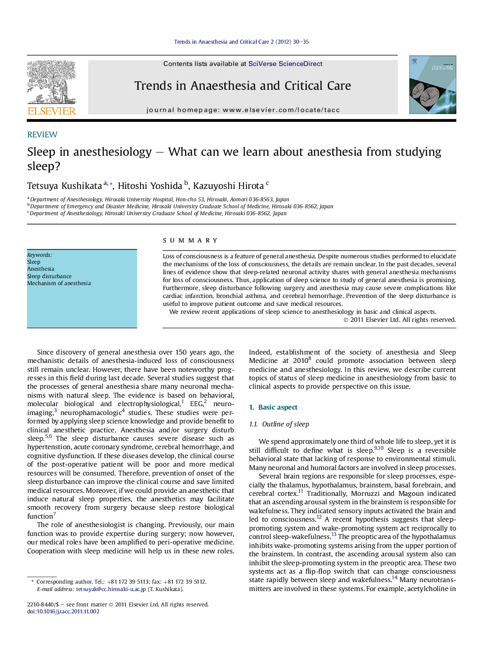 Sleep in anesthesiology - What can we learn about anesthesia from studying sleep?