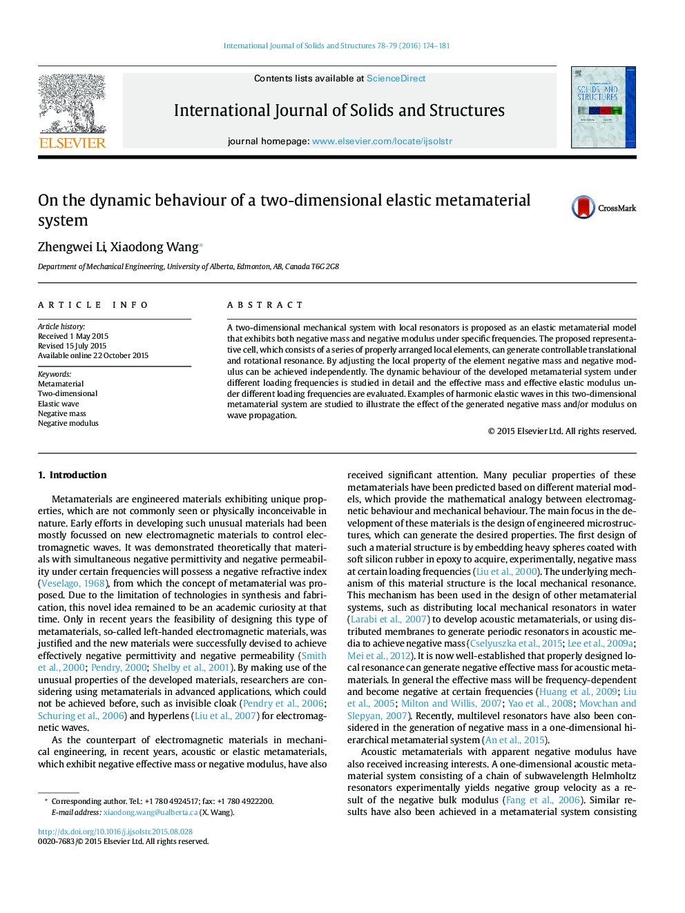 On the dynamic behaviour of a two-dimensional elastic metamaterial system