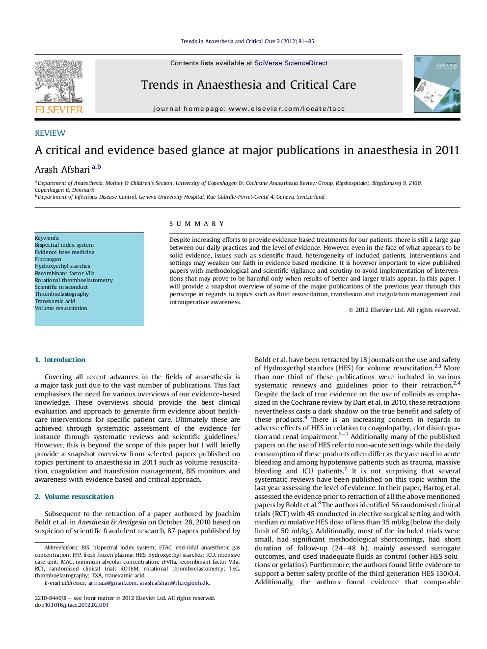 A critical and evidence based glance at major publications in anaesthesia in 2011