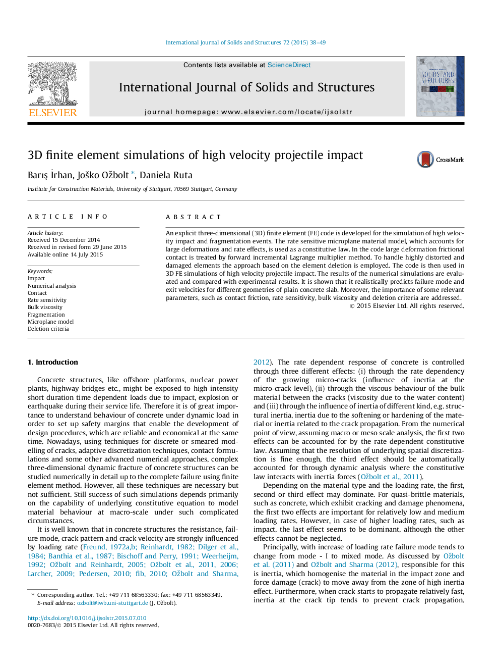 3D finite element simulations of high velocity projectile impact