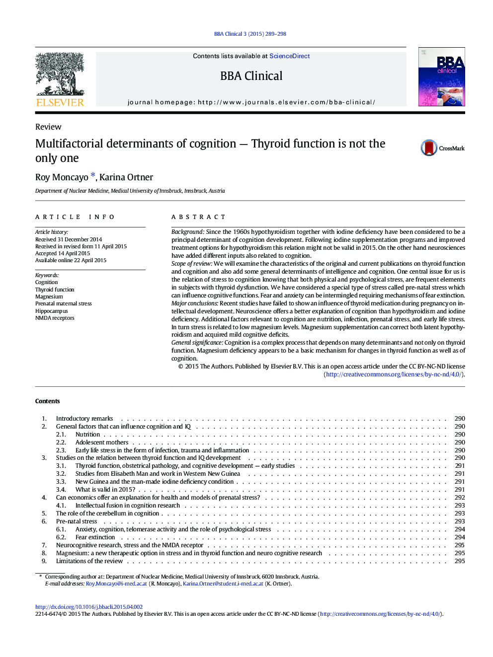 Multifactorial determinants of cognition — Thyroid function is not the only one