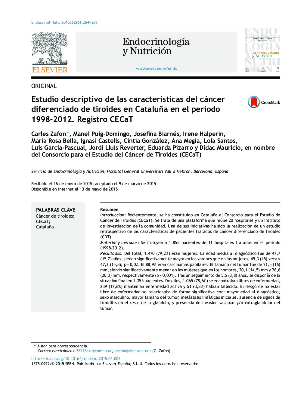 Estudio descriptivo de las características del cáncer diferenciado de tiroides en Cataluña en el periodo 1998-2012. Registro CECaT