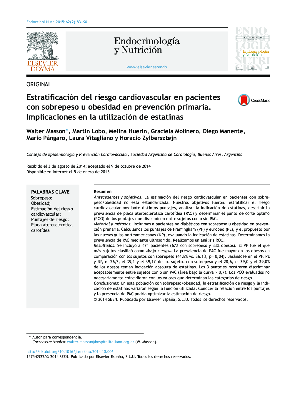 Estratificación del riesgo cardiovascular en pacientes con sobrepeso u obesidad en prevención primaria. Implicaciones en la utilización de estatinas