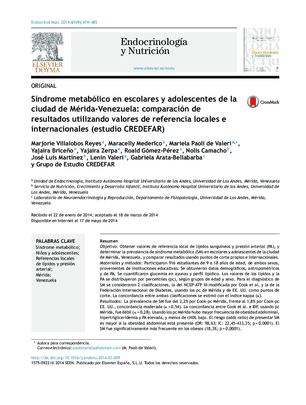 Síndrome metabólico en escolares y adolescentes de la ciudad de Mérida-Venezuela: comparación de resultados utilizando valores de referencia locales e internacionales (estudio CREDEFAR)