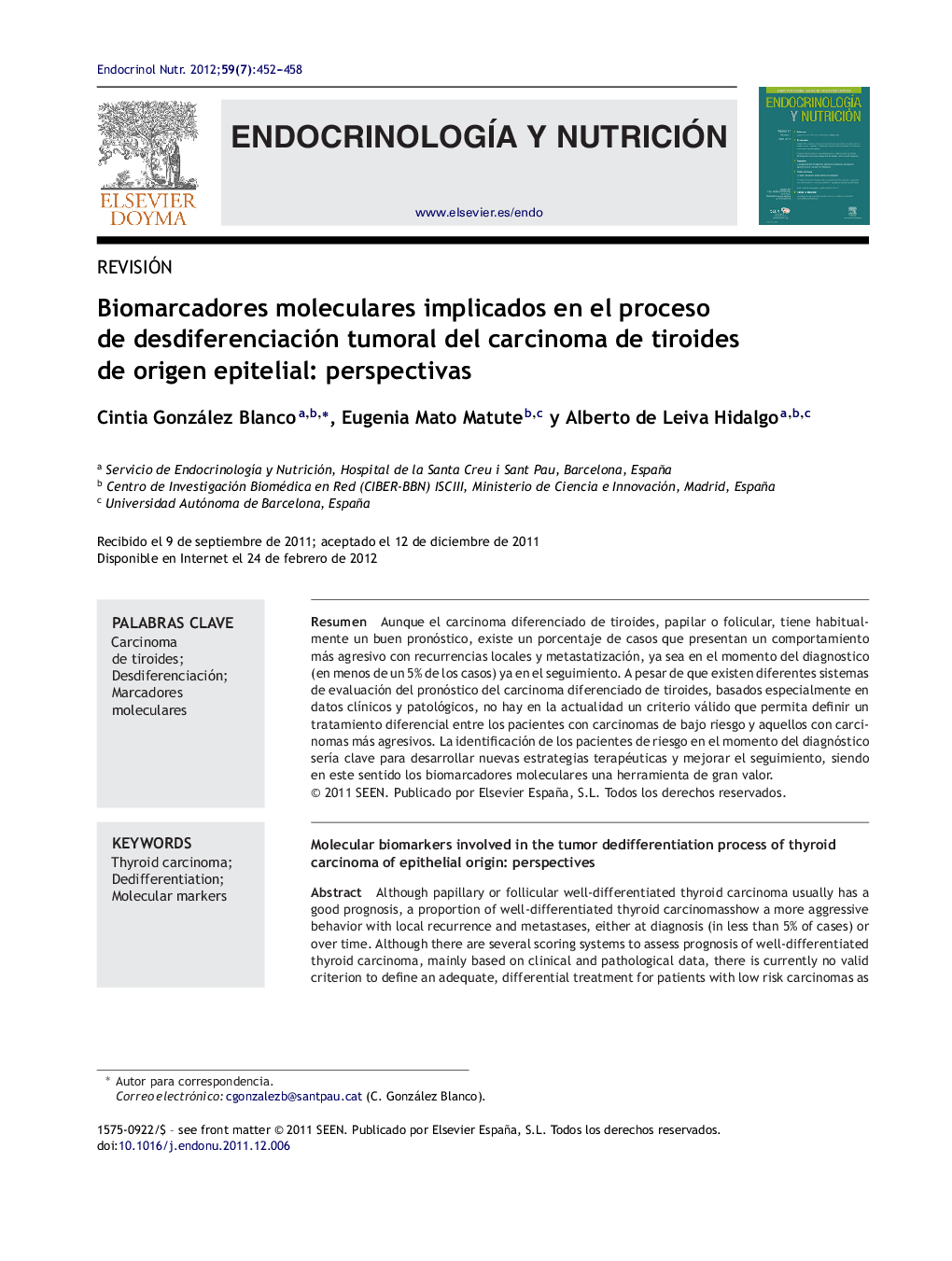 Biomarcadores moleculares implicados en el proceso de desdiferenciación tumoral del carcinoma de tiroides de origen epitelial: perspectivas