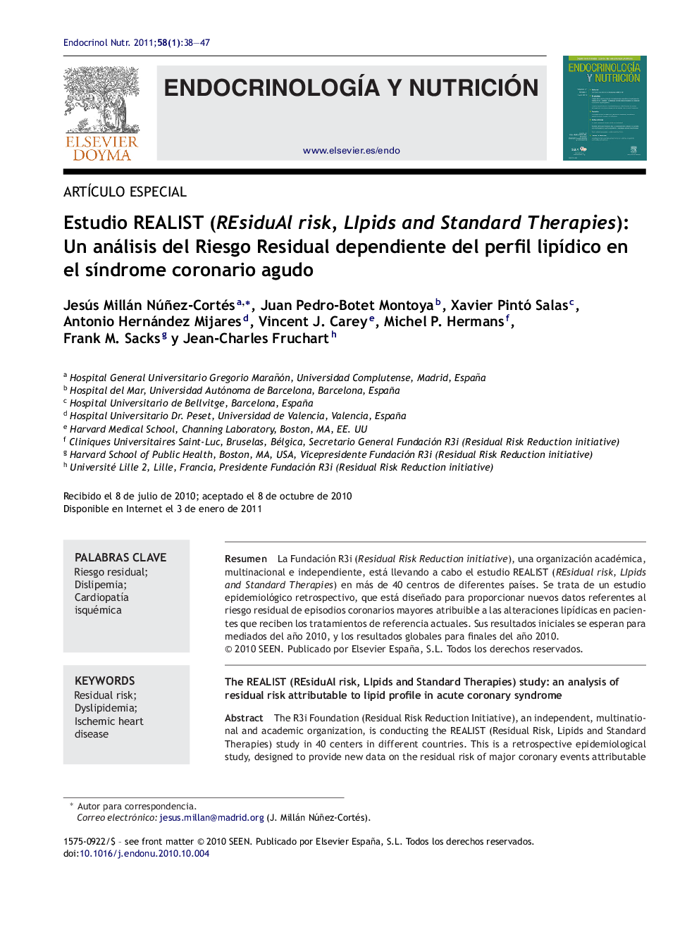 Estudio REALIST (REsiduAl risk, LIpids and Standard Therapies): Un análisis del Riesgo Residual dependiente del perfil lipÃ­dico en el sÃ­ndrome coronario agudo