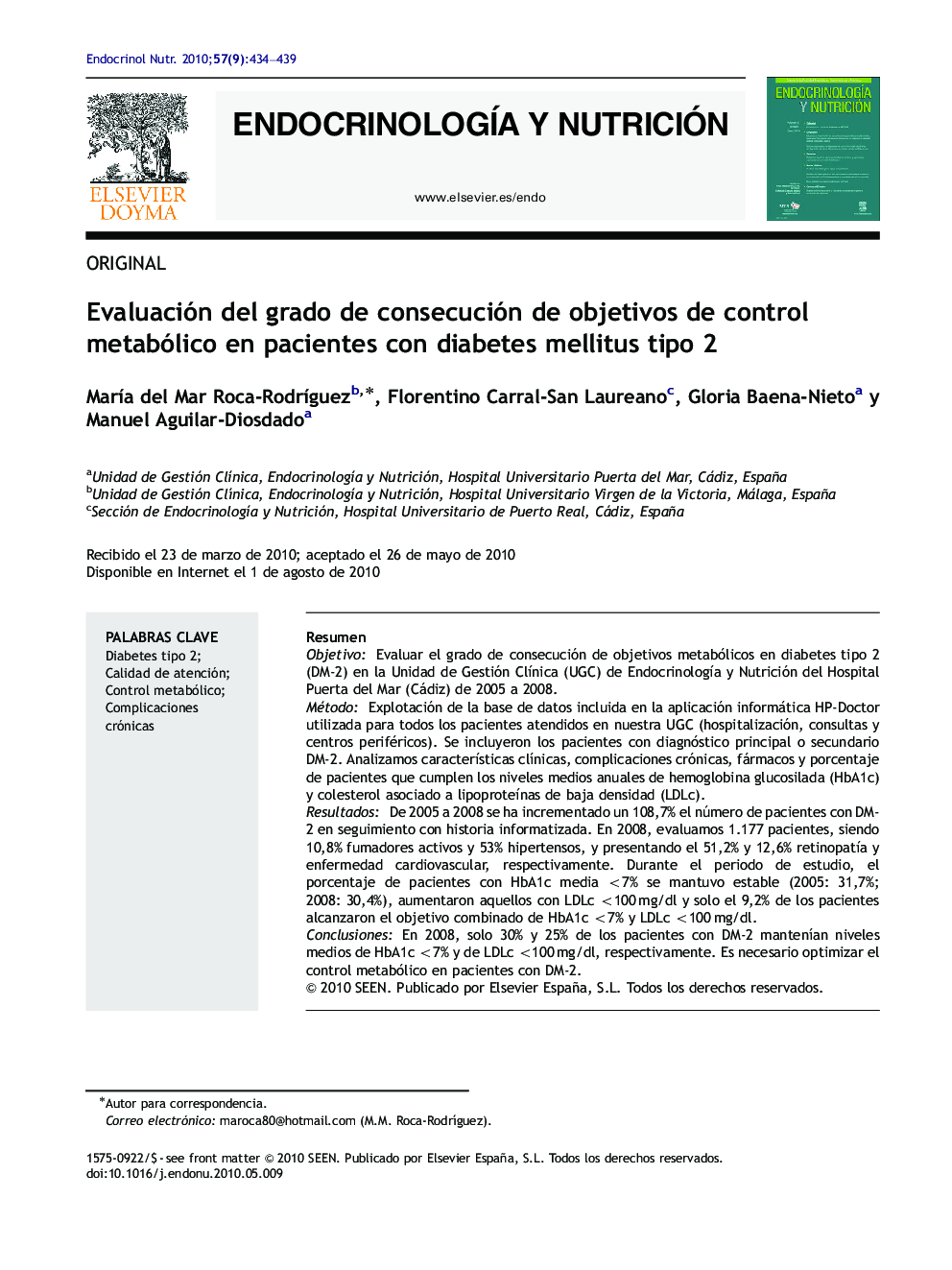 Evaluación del grado de consecución de objetivos de control metabólico en pacientes con diabetes mellitus tipo 2