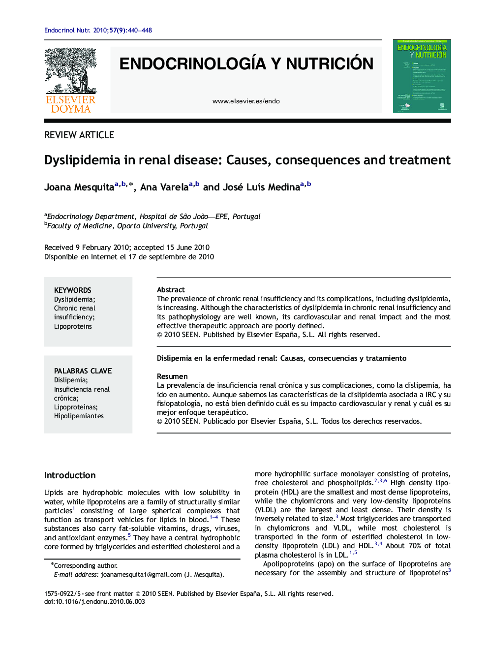 Dyslipidemia in renal disease: Causes, consequences and treatment