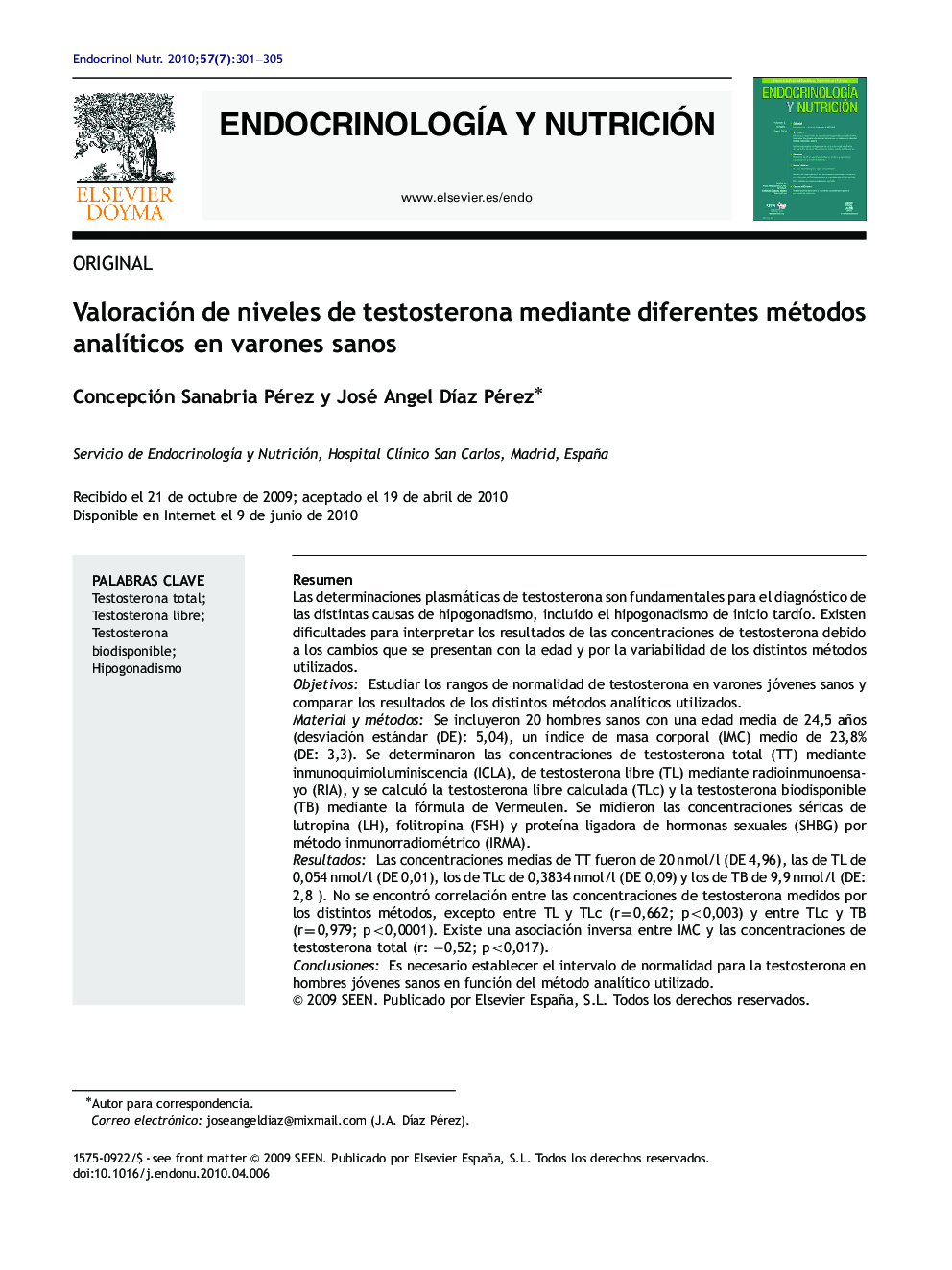 Valoración de niveles de testosterona mediante diferentes métodos analÃ­ticos en varones sanos