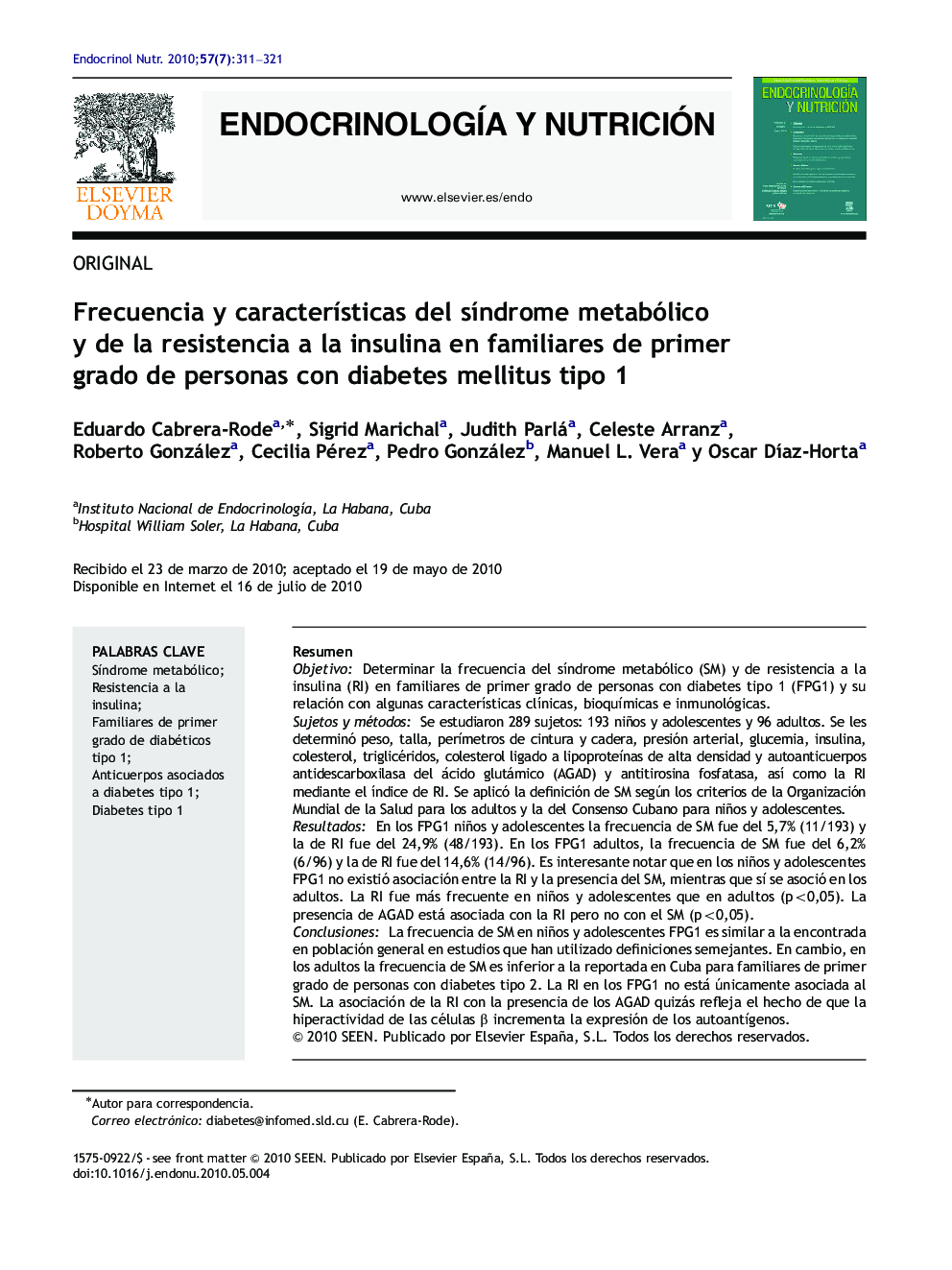 Frecuencia y caracterÃ­sticas del sÃ­ndrome metabólico y de la resistencia a la insulina en familiares de primer grado de personas con diabetes mellitus tipo 1