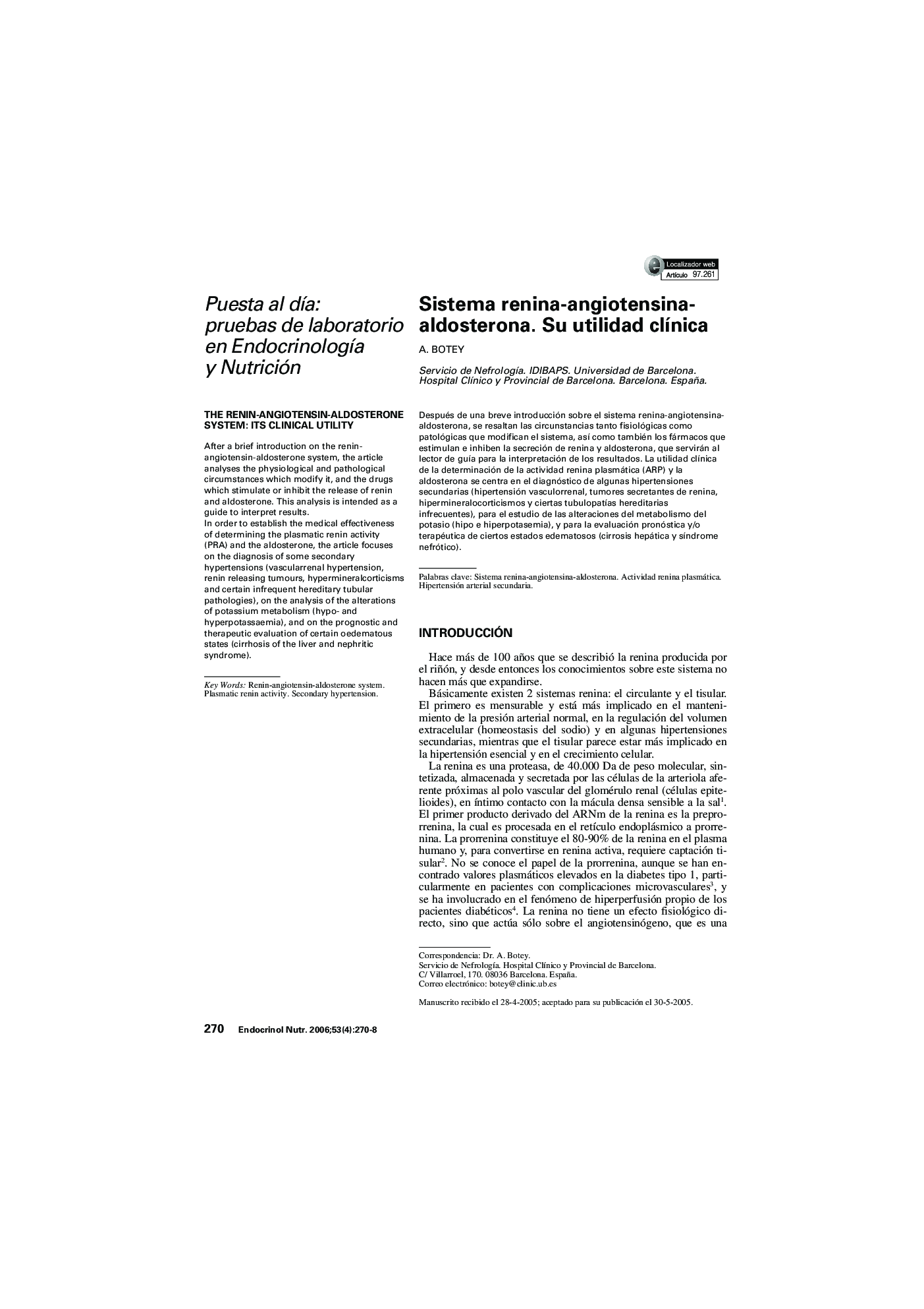 Sistema renina-angiotensina-aldosterona. Su utilidad clÃ­nica