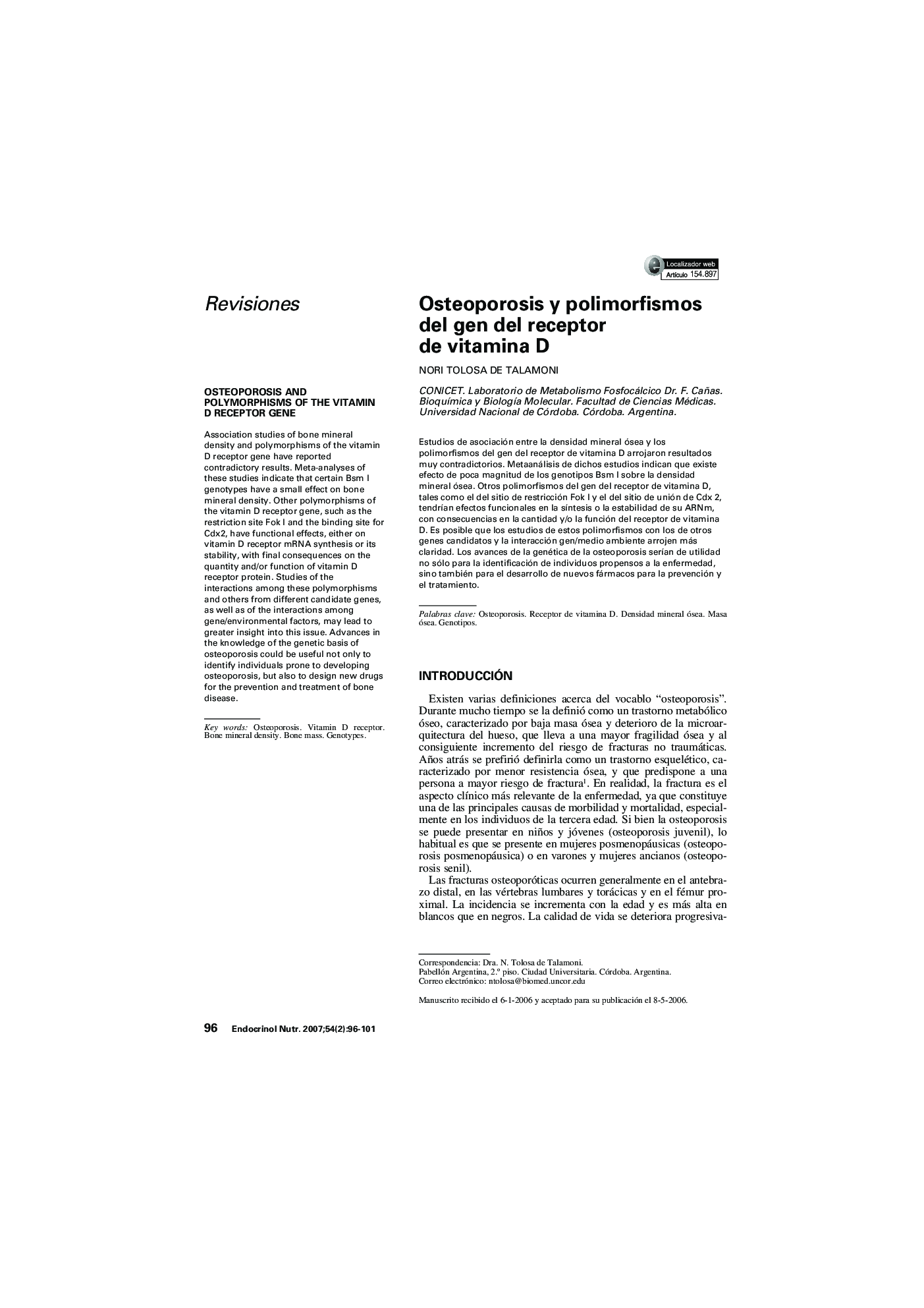Osteoporosis y polimorfismos del gen del receptor de vitamina D