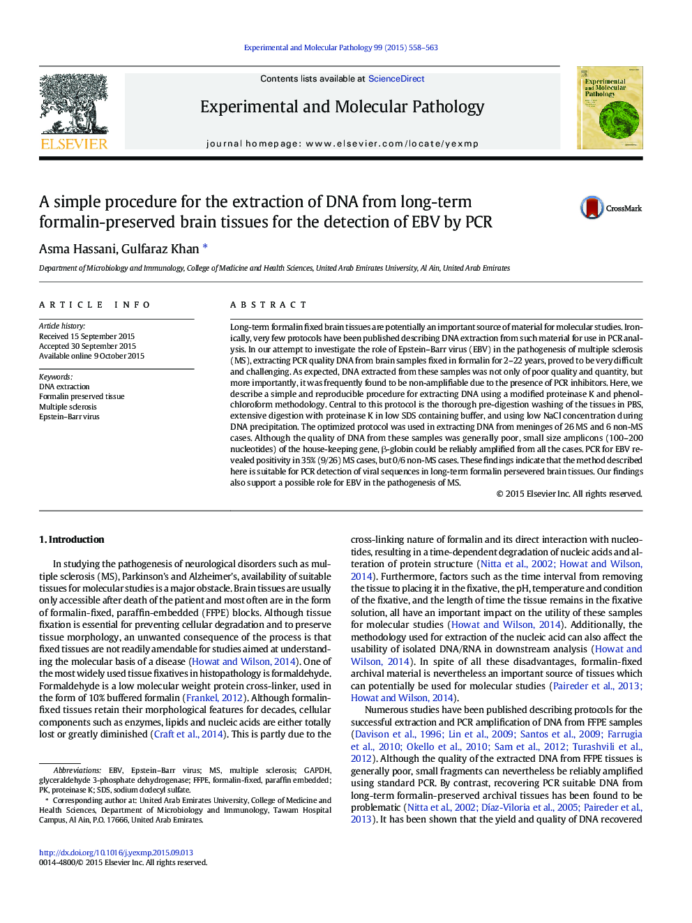 عکس صفحه اول مقاله: A simple procedure for the extraction of DNA from long-term formalin-preserved brain tissues for the detection of EBV by PCR A simple procedure for the extraction of DNA from long-term formalin-preserved brain tissues for the detection of EBV by PCR