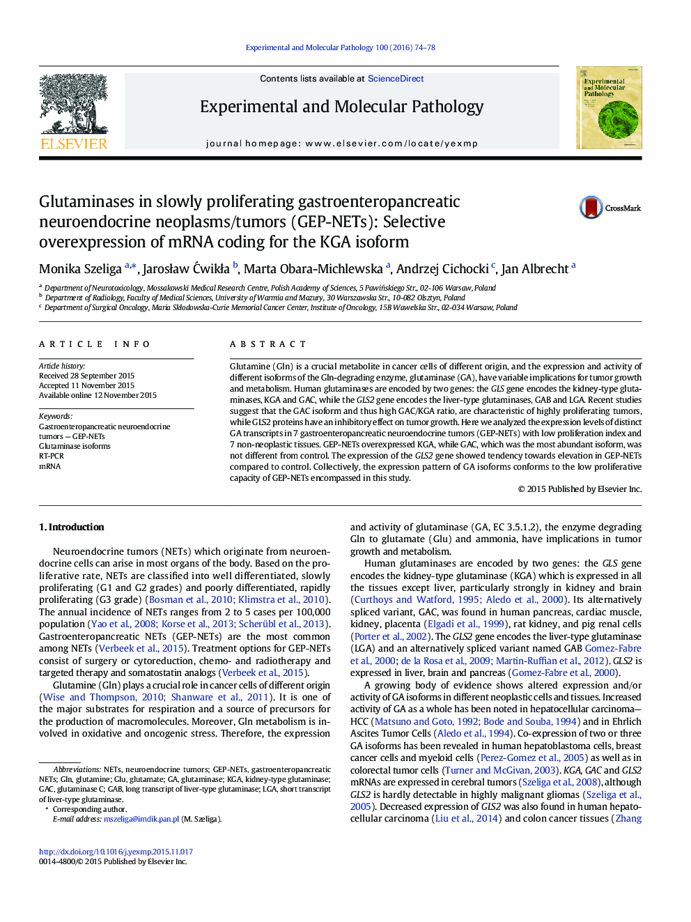 Glutaminases in slowly proliferating gastroenteropancreatic neuroendocrine neoplasms/tumors (GEP-NETs): Selective overexpression of mRNA coding for the KGA isoform