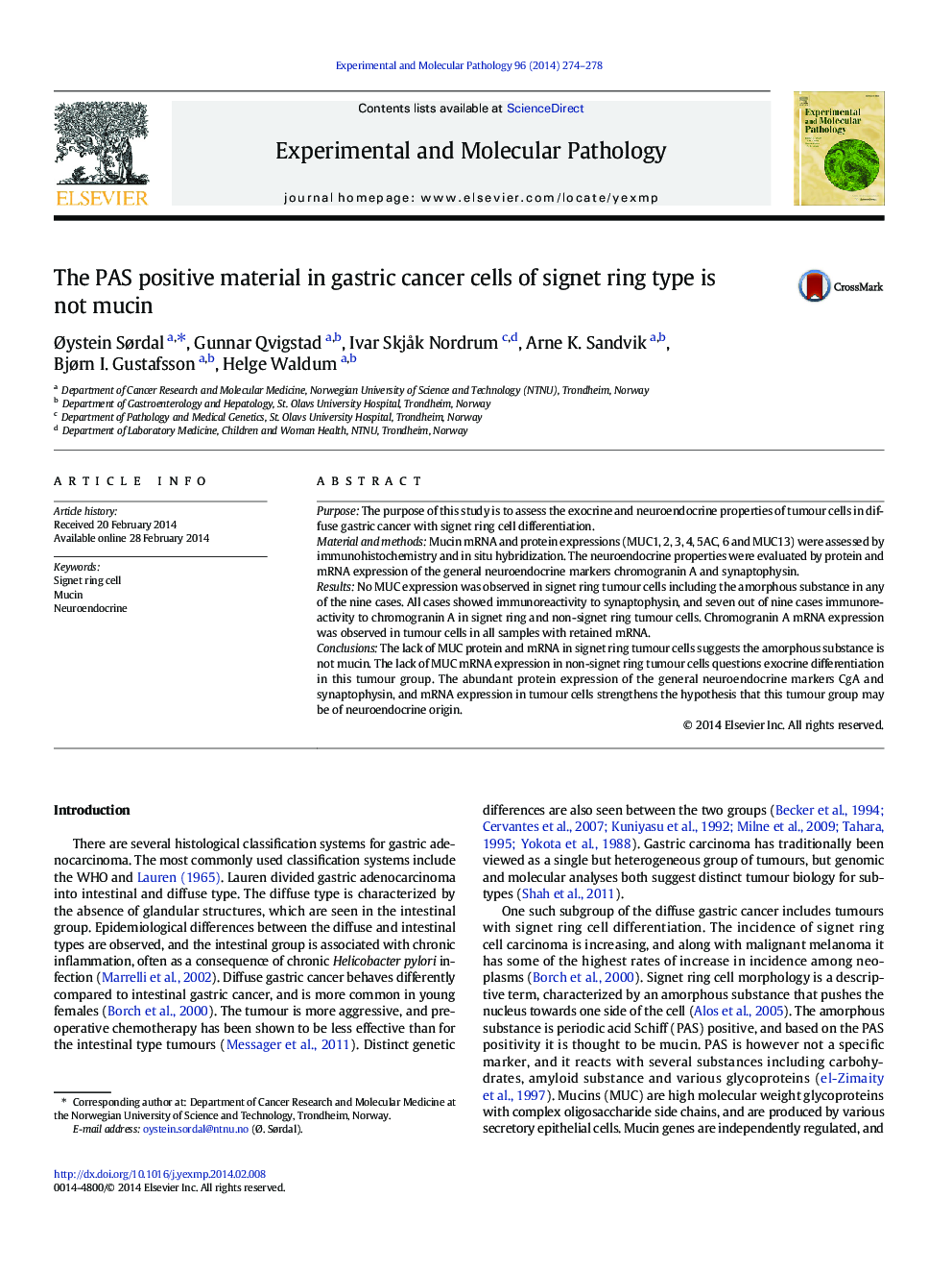 The PAS positive material in gastric cancer cells of signet ring type is not mucin