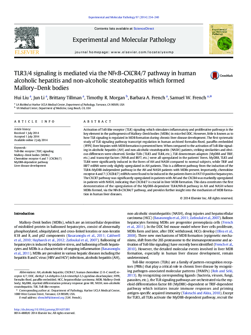 عکس صفحه اول مقاله: TLR3/4 signaling is mediated via the NFκB-CXCR4/7 pathway in human alcoholic hepatitis and non-alcoholic steatohepatitis which formed Mallory–Denk bodies TLR3/4 signaling is mediated via the NFκB-CXCR4/7 pathway in human alcoholic hepatitis and non-alcoholic steatohepatitis which formed Mallory–Denk bodies
