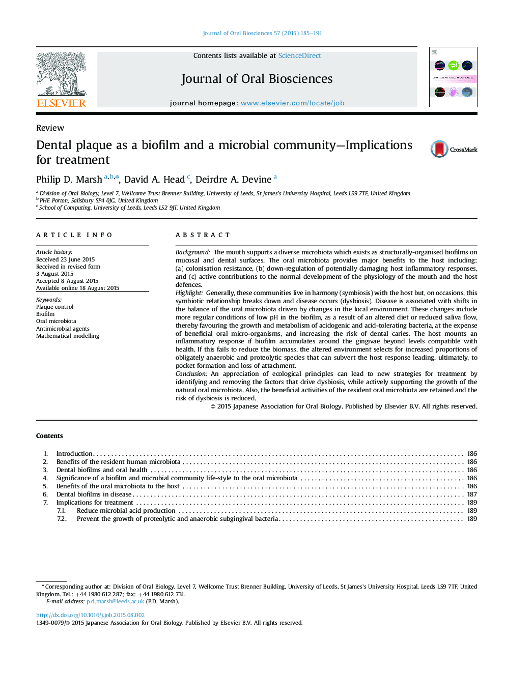 Dental plaque as a biofilm and a microbial community—Implications for treatment