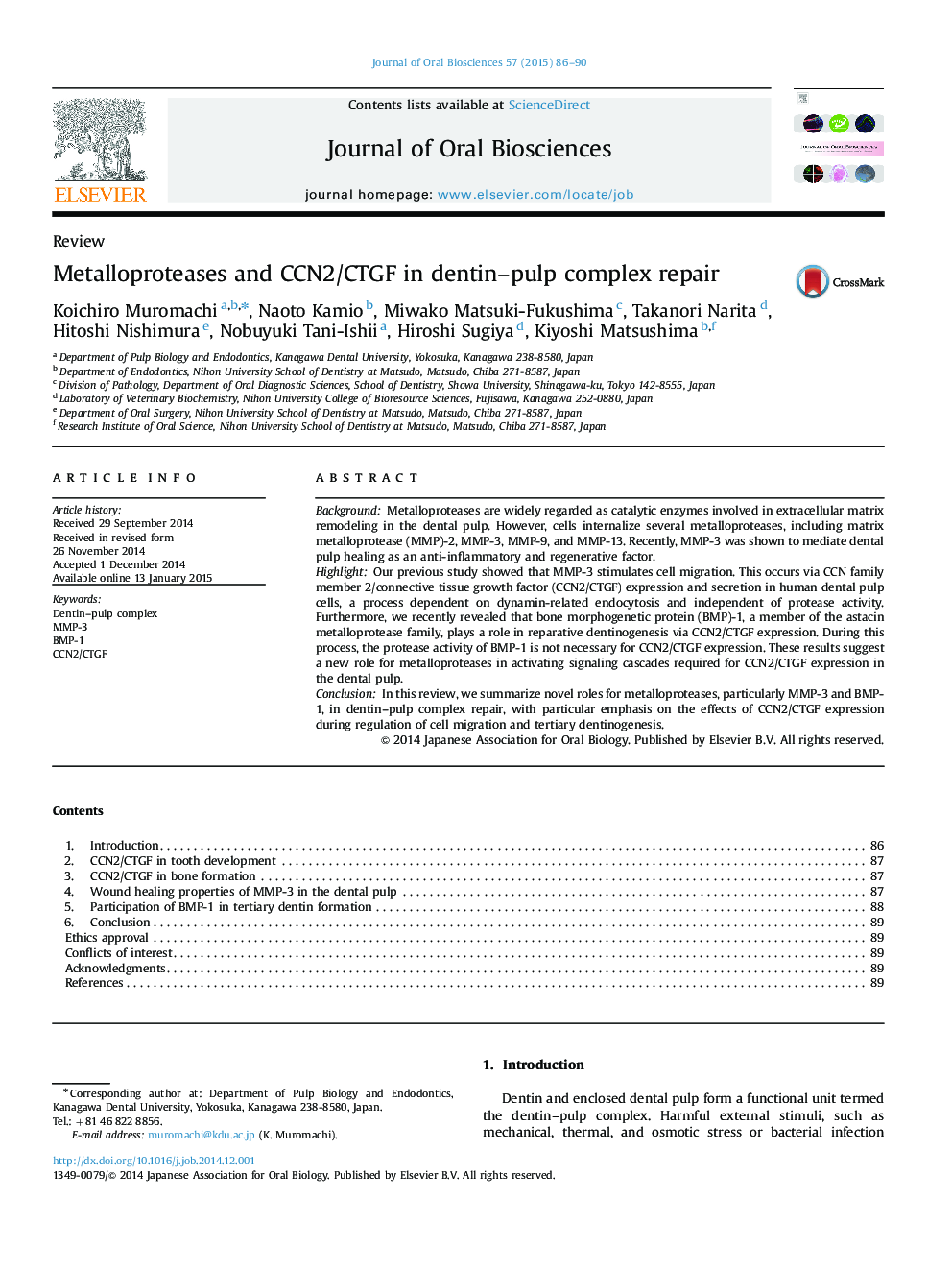 Metalloproteases and CCN2/CTGF in dentin–pulp complex repair