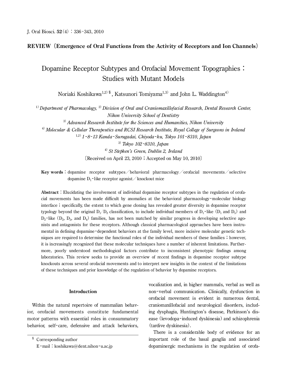 Dopamine Receptor Subtypes and Orofacial Movement Topographies: Studies with Mutant Models