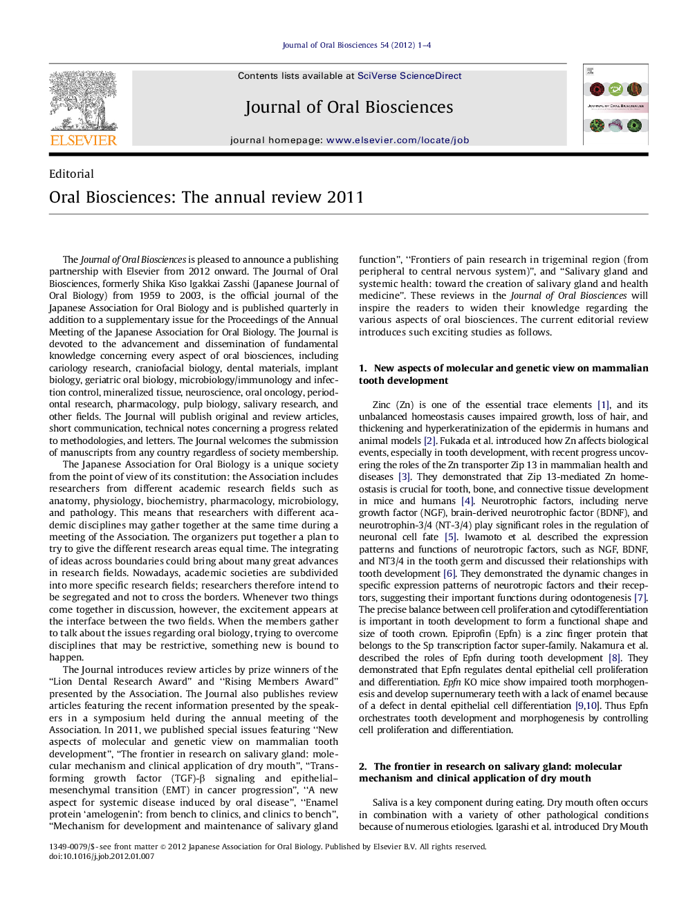 Oral Biosciences: The annual review 2011