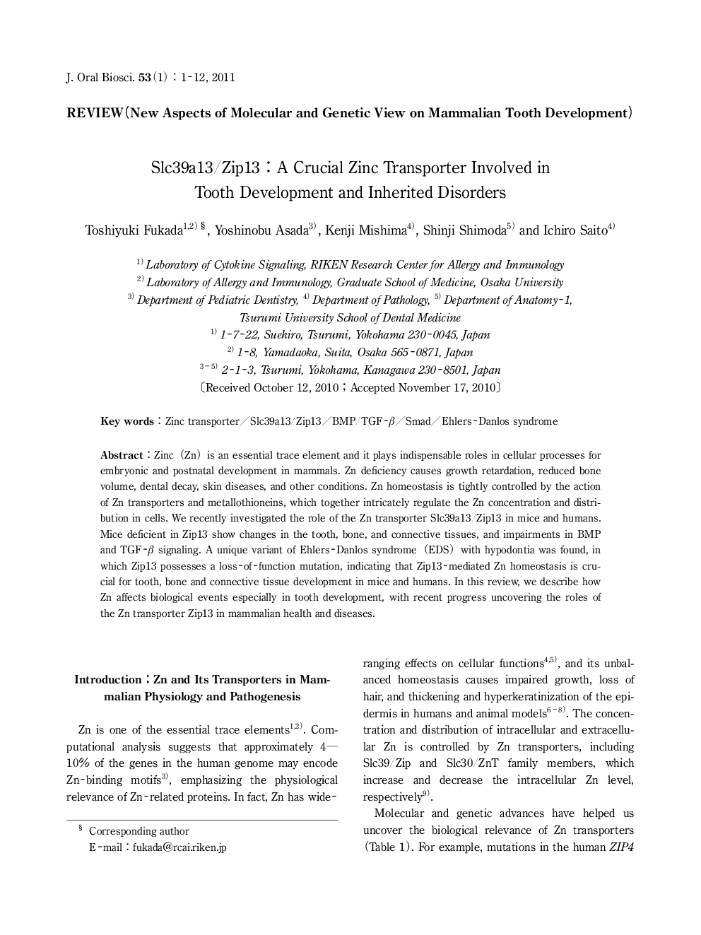 Slc39a13/Zip13: A Crucial Zinc Transporter Involved in Tooth Development and Inherited Disorders