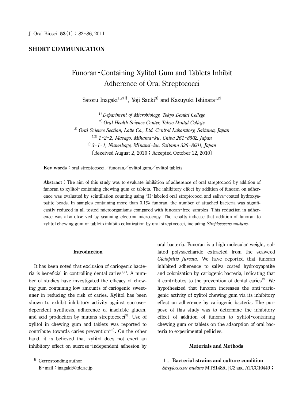 Funoran-Containing Xylitol Gum and Tablets Inhibit Adherence of Oral Streptococci