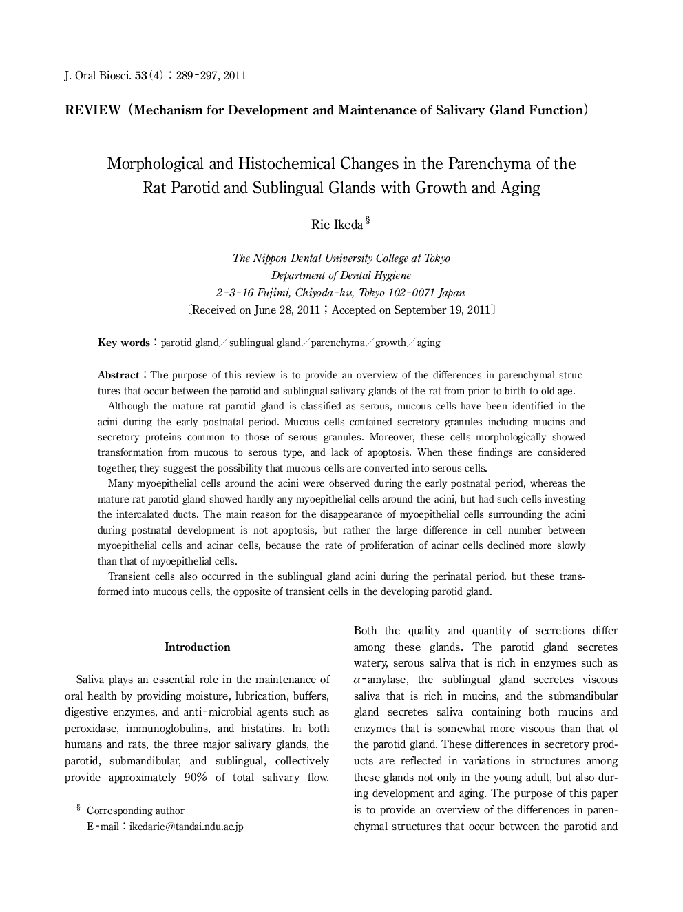 Morphological and Histochemical Changes in the Parenchyma of the Rat Parotid and Sublingual Glands with Growth and Aging