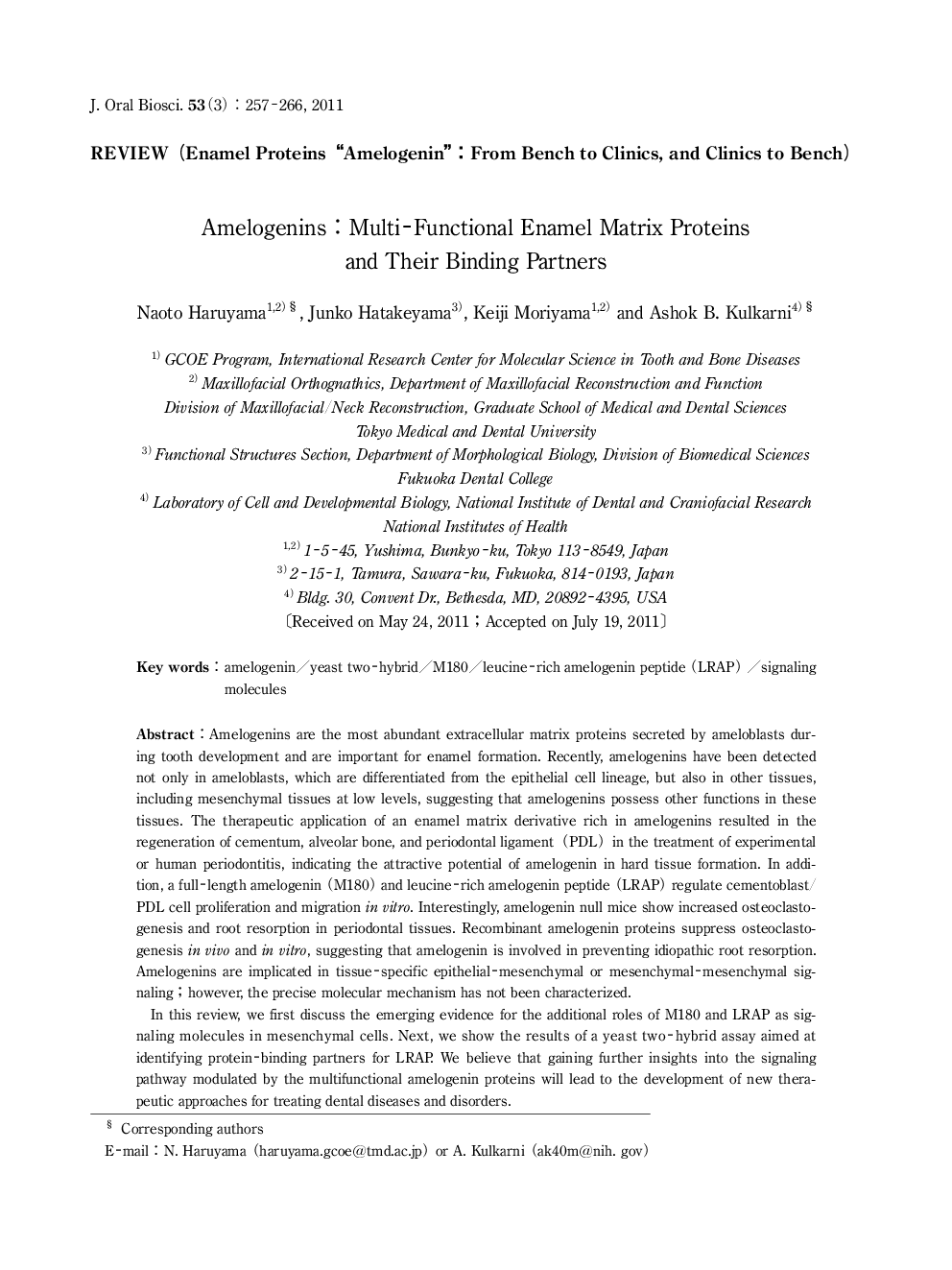 Amelogenins: Multi-Functional Enamel Matrix Proteins and Their Binding Partners