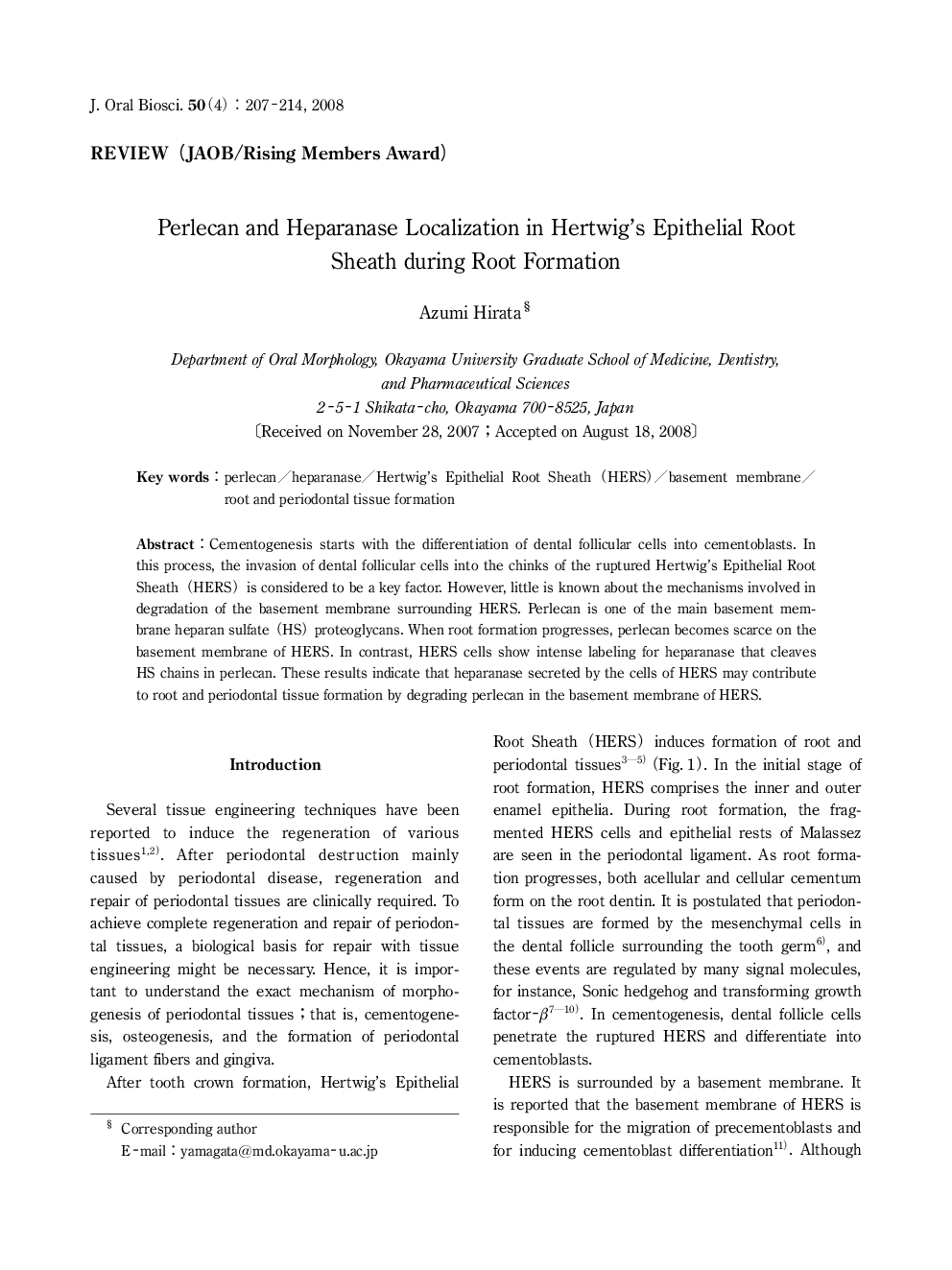 Perlecan and Heparanase Localization in Hertwig's Epithelial Root Sheath during Root Formation