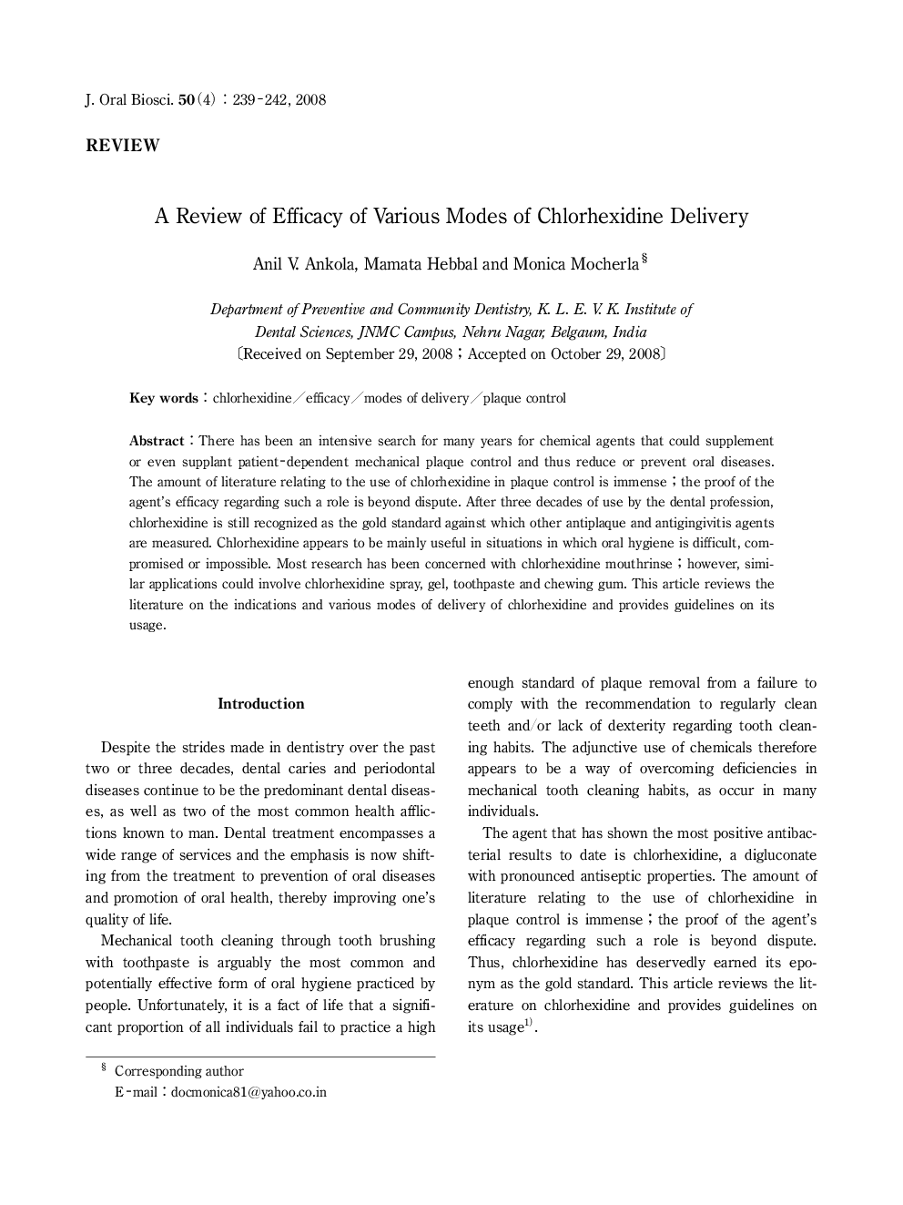 A Review of Efficacy of Various Modes of Chlorhexidine Delivery