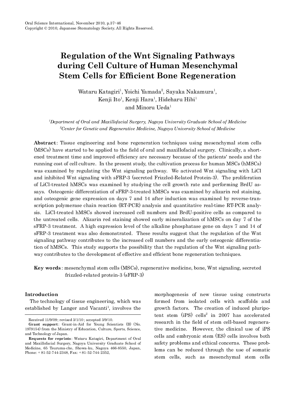 Regulation of the Wnt Signaling Pathways during Cell Culture of Human Mesenchymal Stem Cells for Efficient Bone Regeneration 