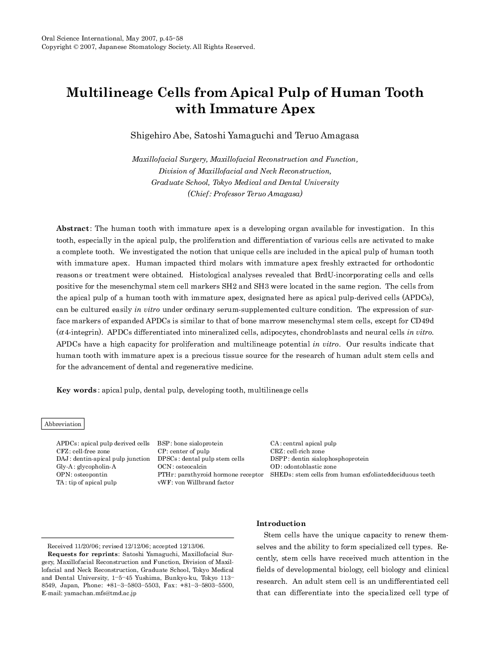 Multilineage Cells from Apical Pulp of Human Tooth with Immature Apex