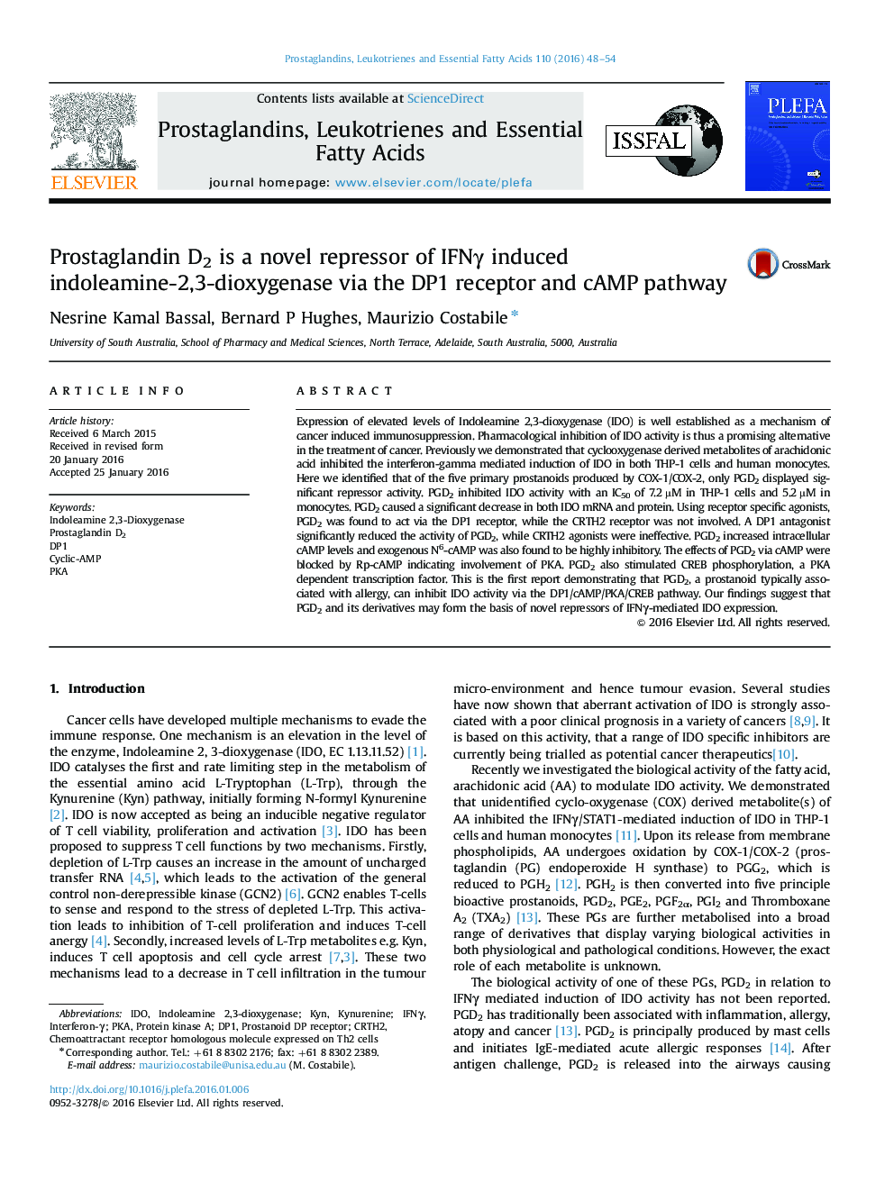 Prostaglandin D2 is a novel repressor of IFNγ induced indoleamine-2,3-dioxygenase via the DP1 receptor and cAMP pathway