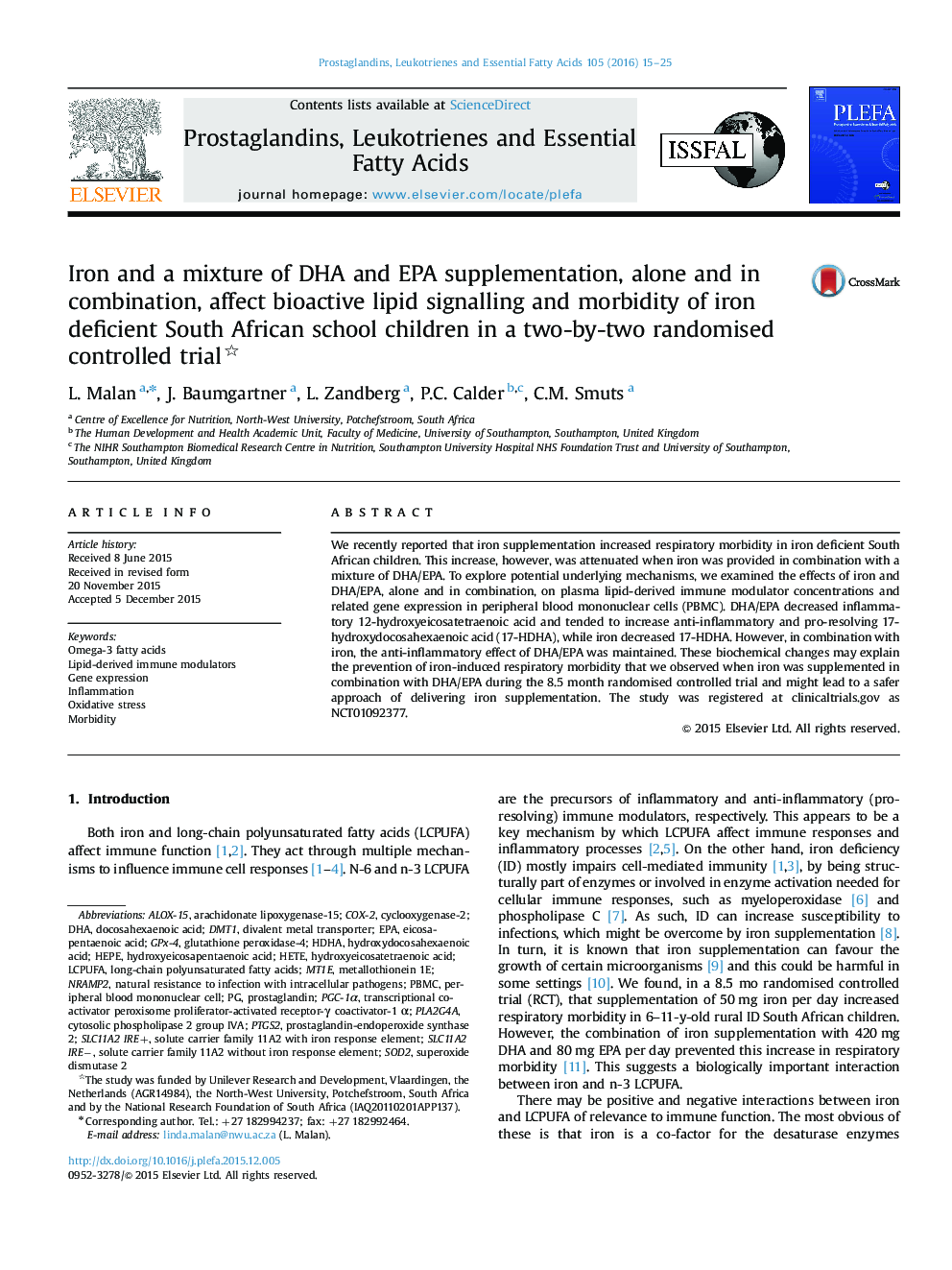 Iron and a mixture of DHA and EPA supplementation, alone and in combination, affect bioactive lipid signalling and morbidity of iron deficient South African school children in a two-by-two randomised controlled trial 