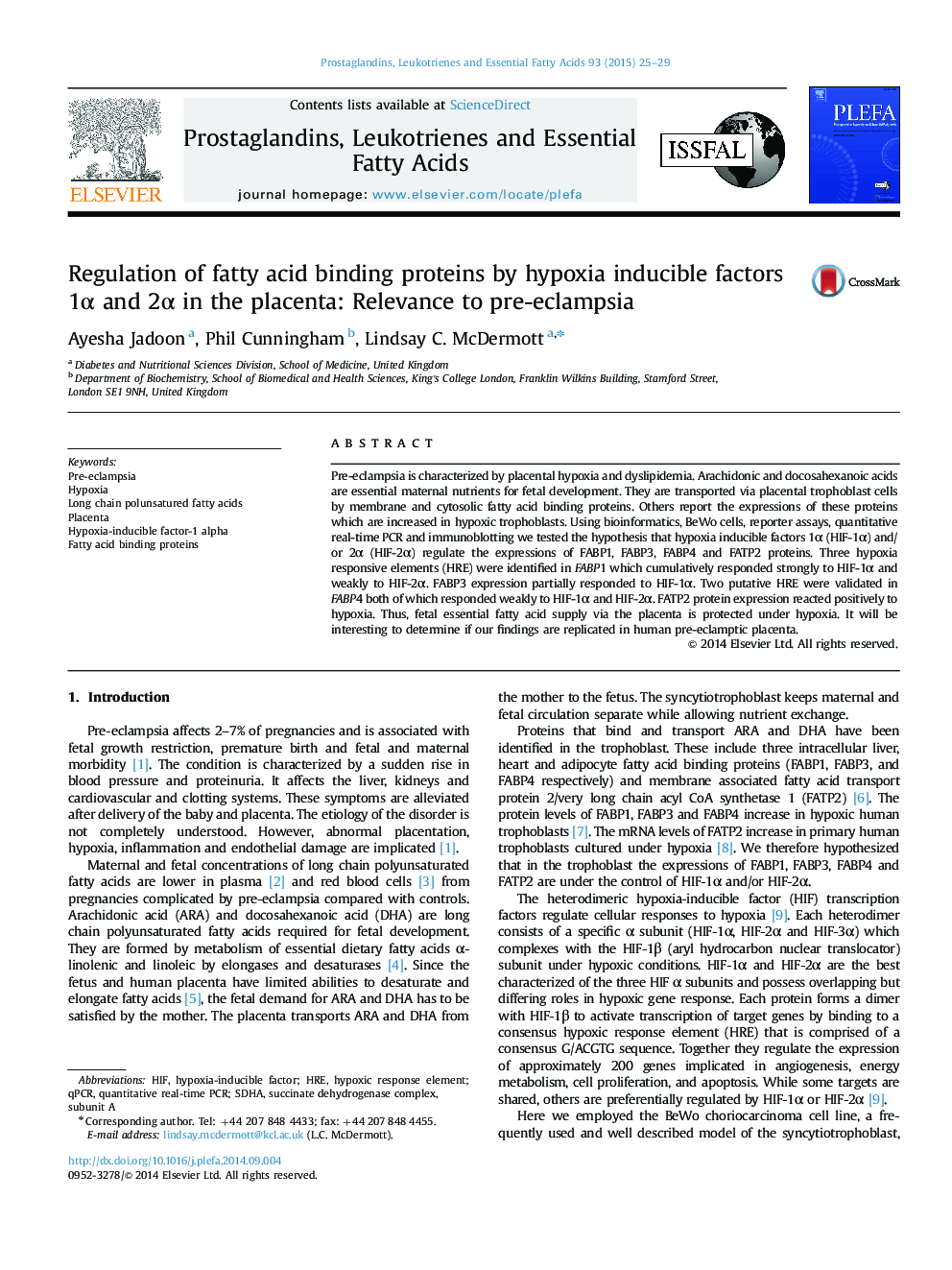 Regulation of fatty acid binding proteins by hypoxia inducible factors 1α and 2α in the placenta: Relevance to pre-eclampsia