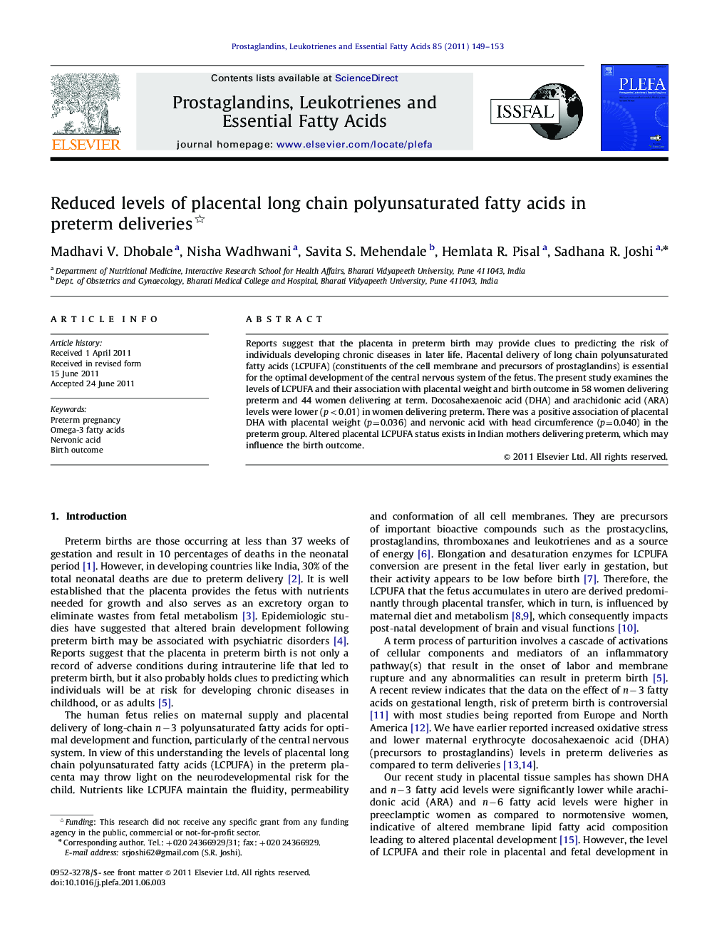 Reduced levels of placental long chain polyunsaturated fatty acids in preterm deliveries 