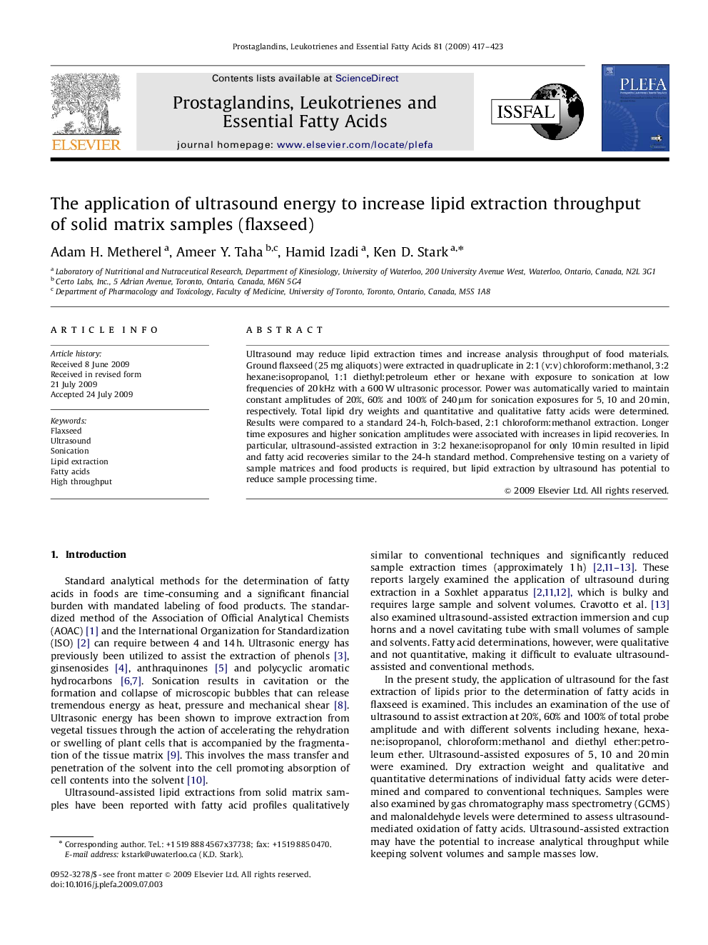 عکس صفحه اول مقاله: The application of ultrasound energy to increase lipid extraction throughput of solid matrix samples (flaxseed) The application of ultrasound energy to increase lipid extraction throughput of solid matrix samples (flaxseed)