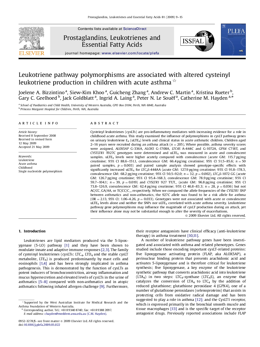 Leukotriene pathway polymorphisms are associated with altered cysteinyl leukotriene production in children with acute asthma 