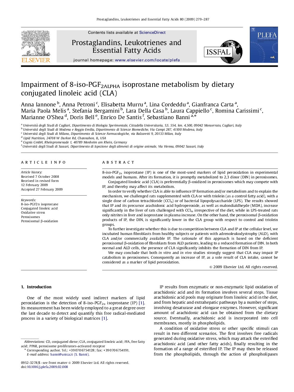 Impairment of 8-iso-PGF2ALPHA isoprostane metabolism by dietary conjugated linoleic acid (CLA)