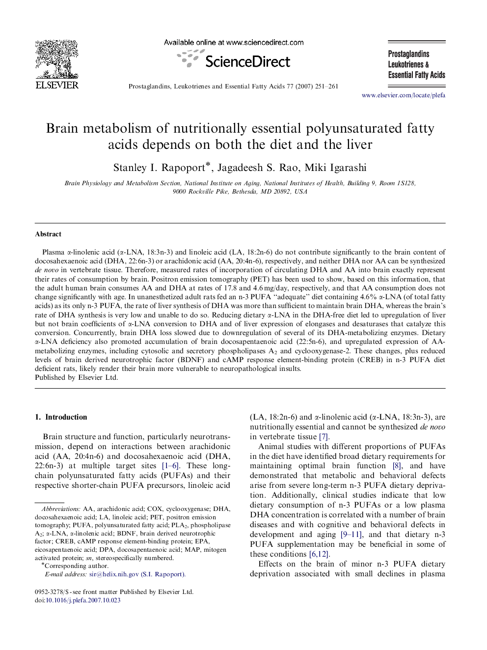 Brain metabolism of nutritionally essential polyunsaturated fatty acids depends on both the diet and the liver