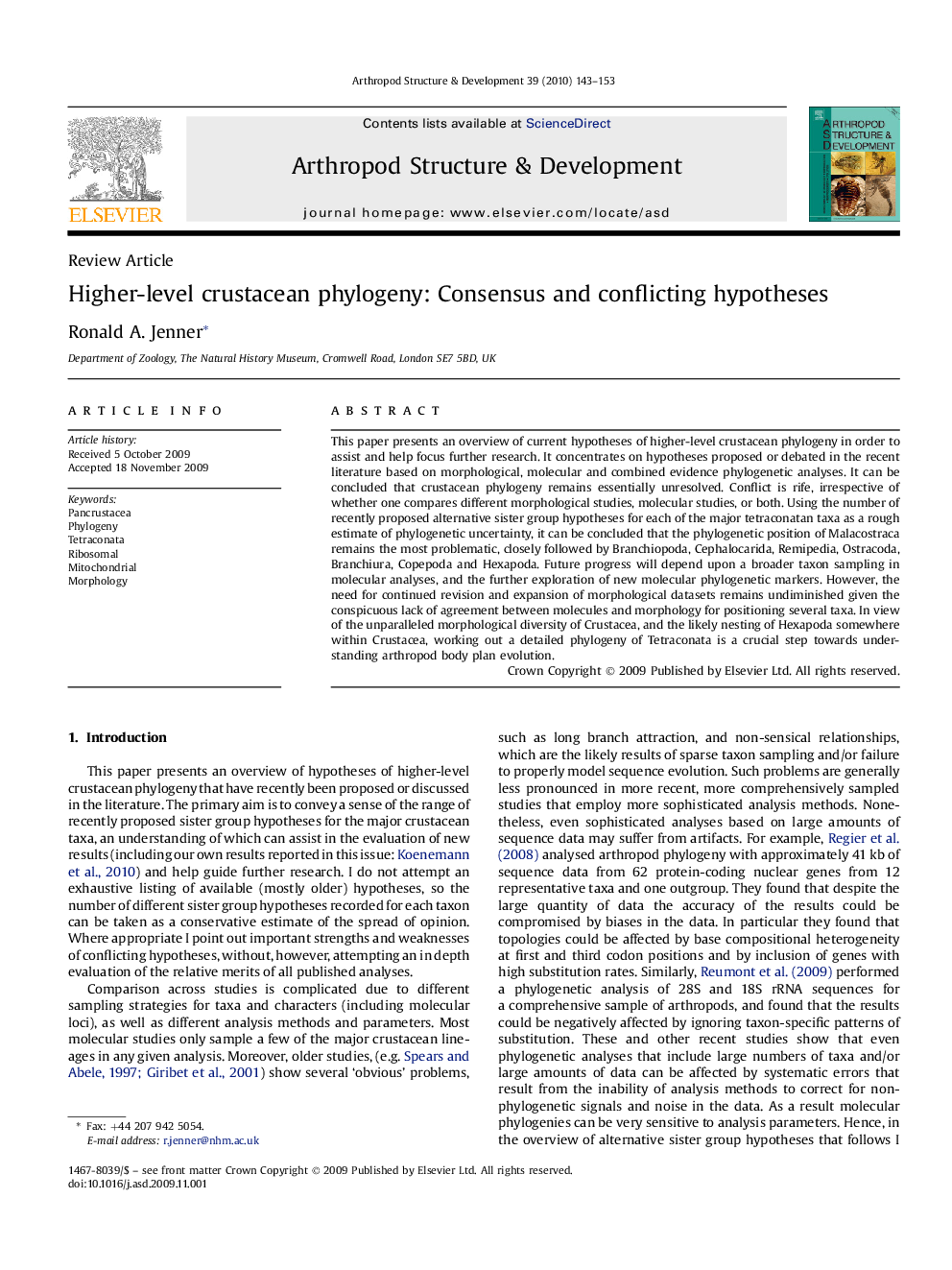 Higher-level crustacean phylogeny: Consensus and conflicting hypotheses