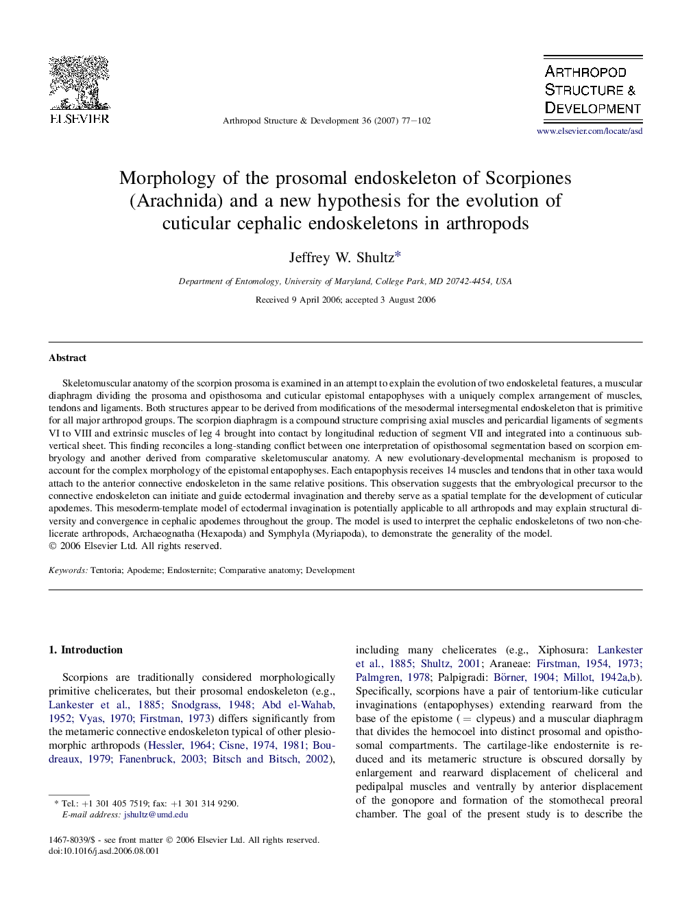 عکس صفحه اول مقاله: Morphology of the prosomal endoskeleton of Scorpiones (Arachnida) and a new hypothesis for the evolution of cuticular cephalic endoskeletons in arthropods Morphology of the prosomal endoskeleton of Scorpiones (Arachnida) and a new hypothesis for the evolution of cuticular cephalic endoskeletons in arthropods
