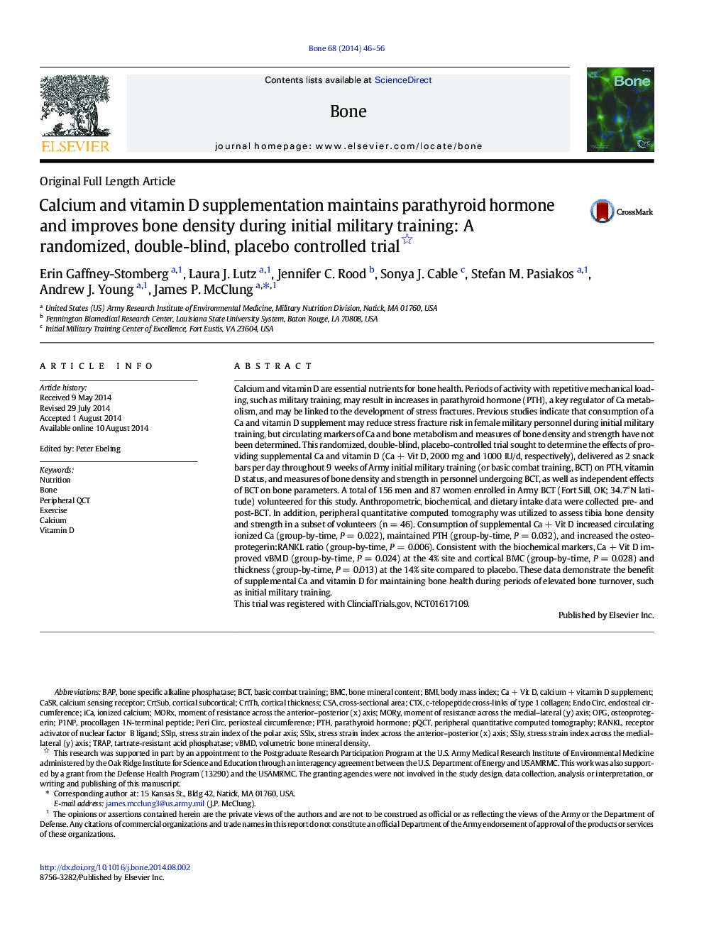 Calcium and vitamin D supplementation maintains parathyroid hormone and improves bone density during initial military training: A randomized, double-blind, placebo controlled trial 