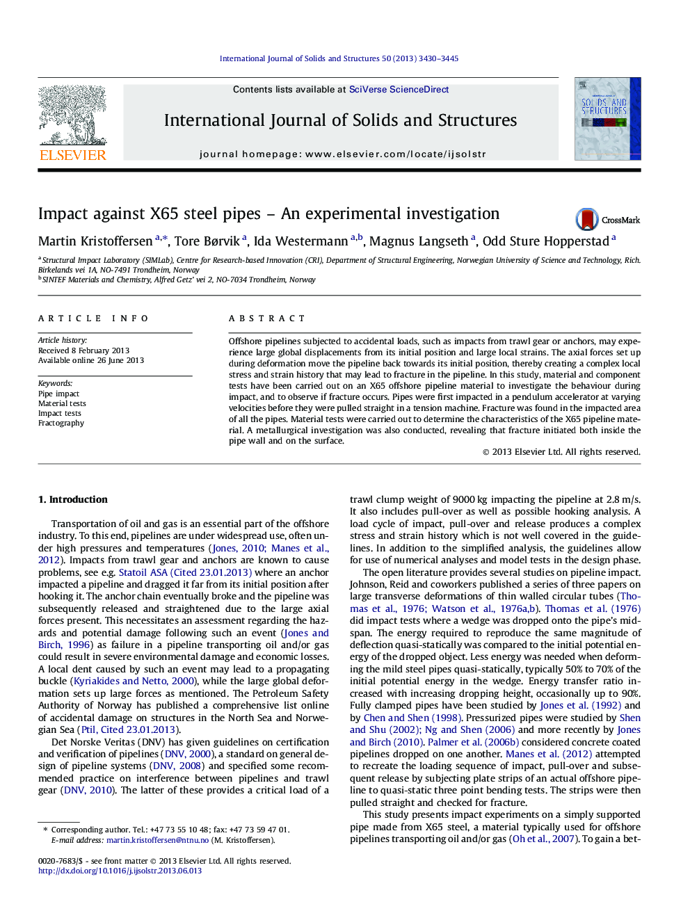 Impact against X65 steel pipes – An experimental investigation